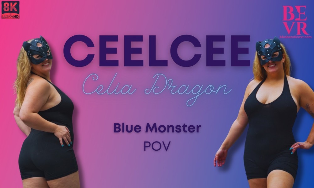 Celia Dragon in Blue Monster VR Erotic Thrill