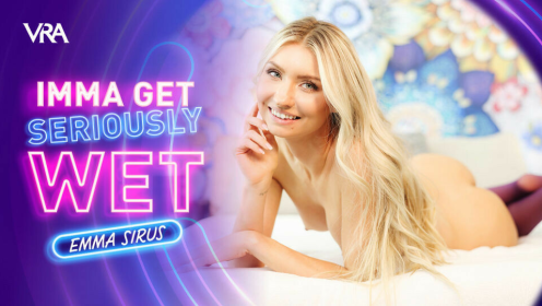 Imma Get Seriously Wet